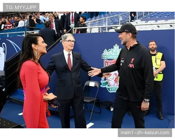 利物浦所有者寻求战略投资 俱乐部估值在交易市场中受追捧